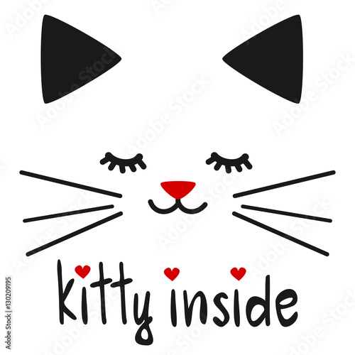 cute hand drawn kitty inside lettering quote with cat vector illustration
