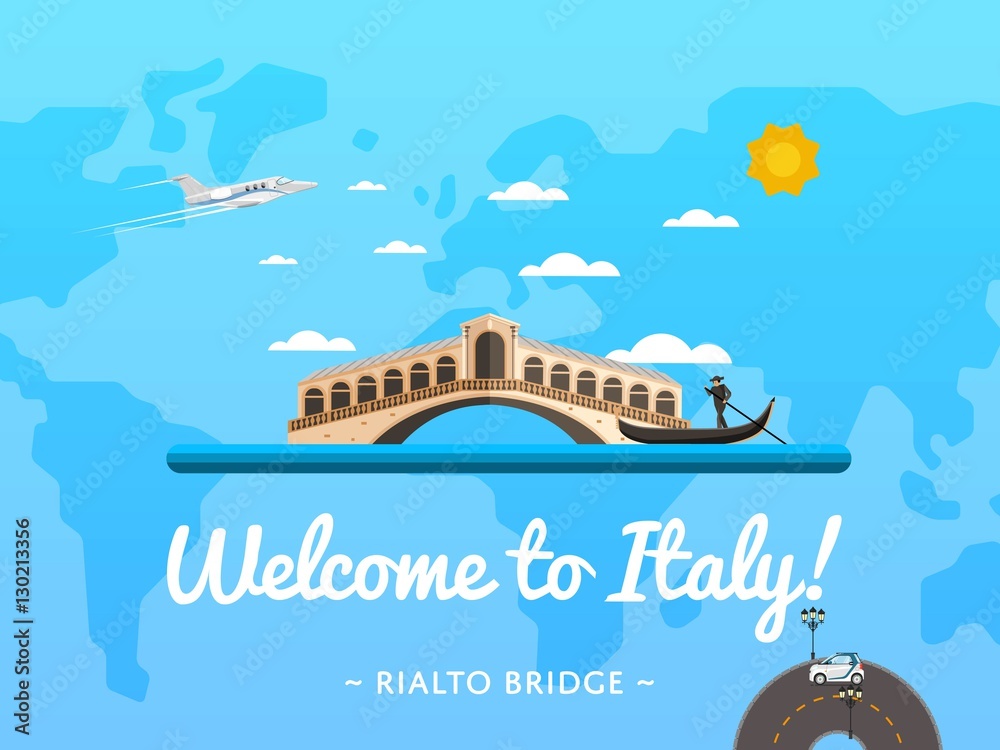 Naklejka premium Welcome to Italy poster with famous attraction vector illustration. Travel design with Rialto Bridge in Venice. Famous architectural landmark and worldwide traveling concept, tourist agency banner