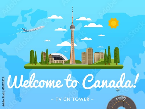 Welcome to Canada poster with famous attraction vector illustration. Travel design with TV tower of Toronto. World tourism, time to travel, discover new places concept, tour guide for traveling agency