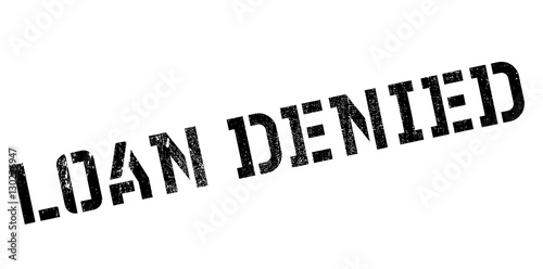 Loan denied rubber stamp. Grunge design with dust scratches. Effects can be easily removed for a clean, crisp look. Color is easily changed.