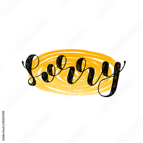 Sorry. Brush lettering.