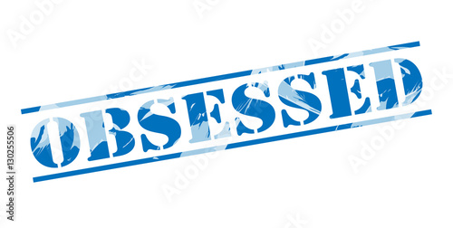 Konstfotografi obsessed blue stamp on white background