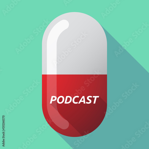 Long shadow medical pill with    the text PODCAST