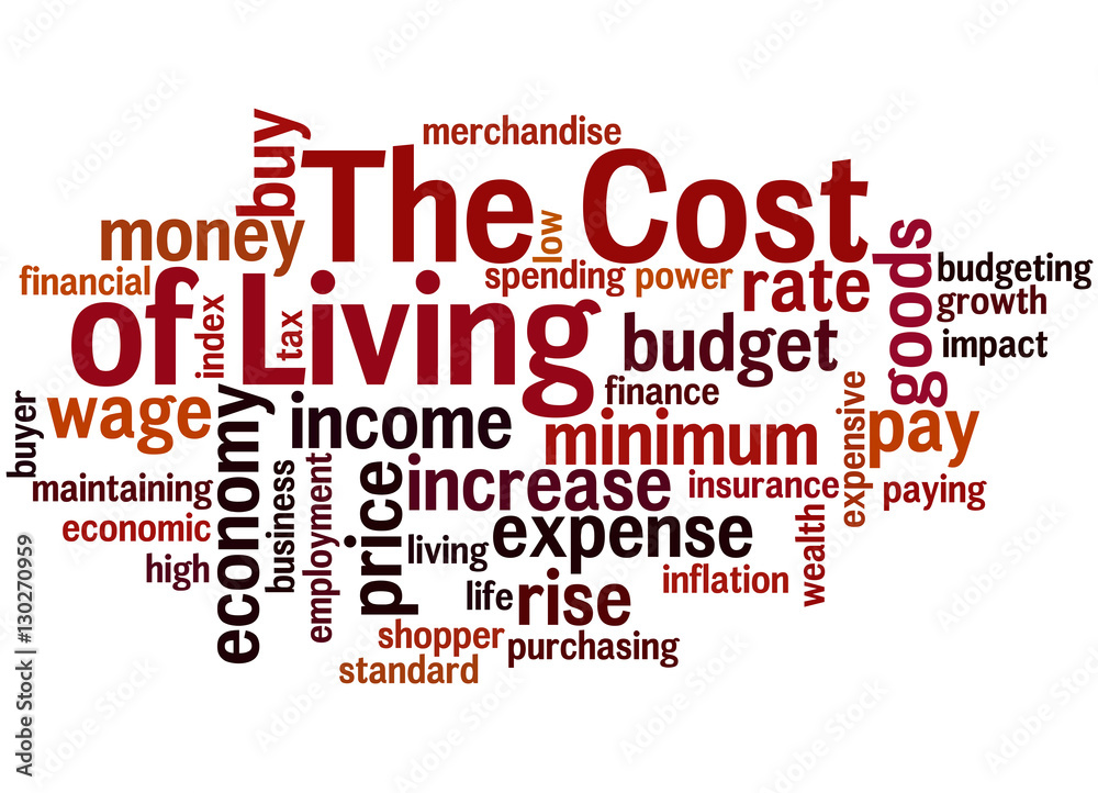 The cost of living, word cloud concept 5 The cost of living, word cloud concept 5