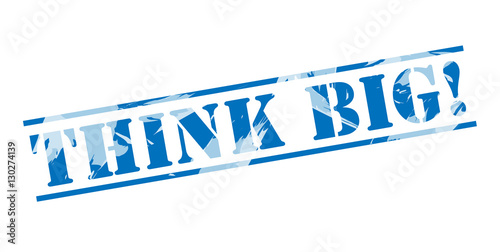 think big! blue stamp on white background