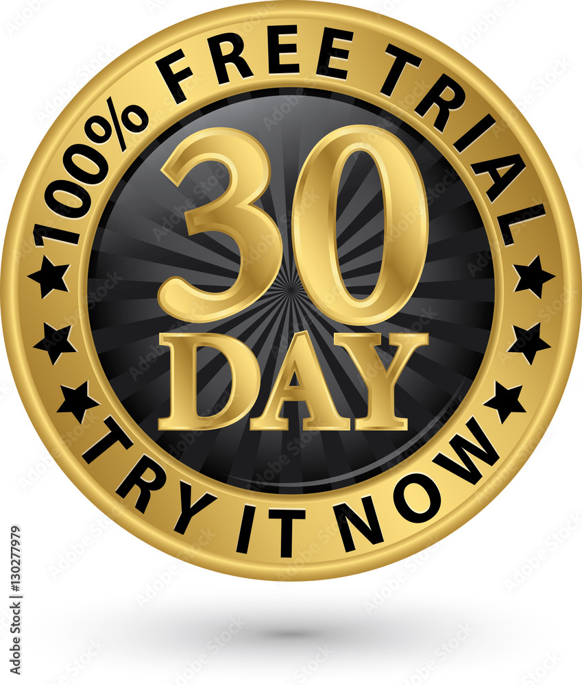 30 day free trial try it now golden label, vector illustration