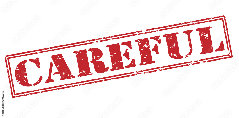 Φωτογραφία careful red stamp on white background