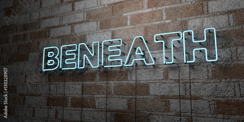 BENEATH - Glowing Neon Sign on stonework wall - 3D rendered royalty free stock illustration. Can be used for online banner ads and direct mailers..