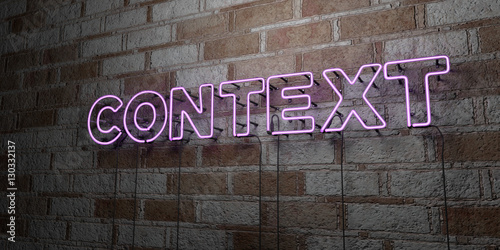 CONTEXT - Glowing Neon Sign on stonework wall - 3D rendered royalty free stock illustration.  Can be used for online banner ads and direct mailers..