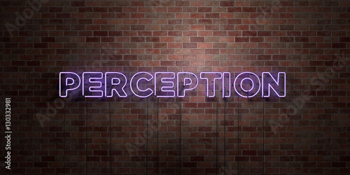 PERCEPTION - fluorescent Neon tube Sign on brickwork - Front view - 3D rendered royalty free stock picture. Can be used for online banner ads and direct mailers..