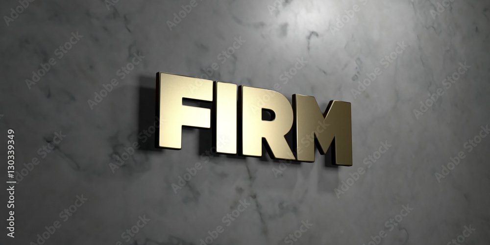 Firm - Gold sign mounted on glossy marble wall - 3D rendered royalty free stock illustration. This image can be used for an online website banner ad or a print postcard. Firm - Gold sign mounted on glossy marble wall - 3D rendered royalty free stock illustration. This image can be used for an online website banner ad or a print postcard.