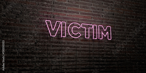 VICTIM -Realistic Neon Sign on Brick Wall background - 3D rendered royalty free stock image. Can be used for online banner ads and direct mailers..