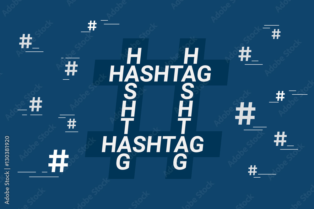 Hashtag concept symbol with letters for hashtags sharing via internet. Flat illustration for social networking and blogging on blue background