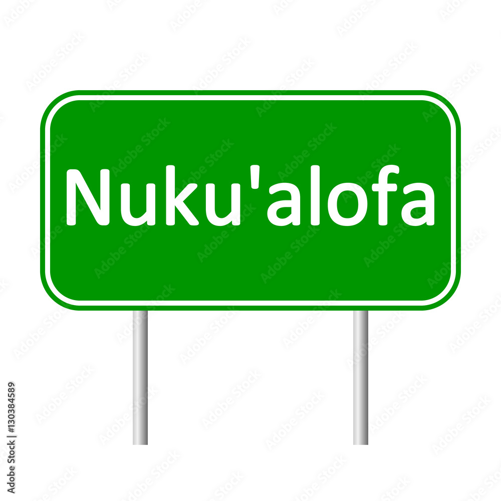Nukualofa road sign isolated on white background. Nukualofa road sign isolated on white background.
