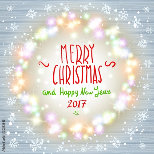 vector merry chrismas and Happy new year 2017. Glowing White Christmas Lights Wreath for Xmas Holiday Greeting Cards Design. Wooden Hand Drawn Background. art