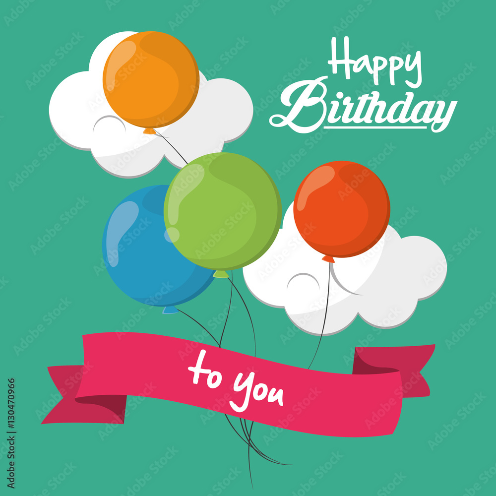 happy birthday to you card balloons cloud ribbon and green background ...