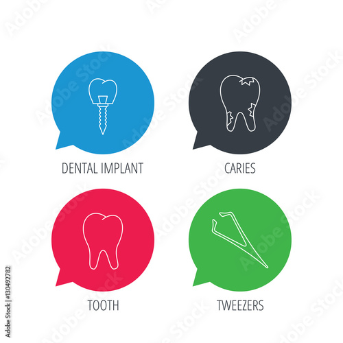 Colored speech bubbles. Dental implant, caries and tooth icons. Tweezers linear sign. Flat web buttons with linear icons. Vector photo