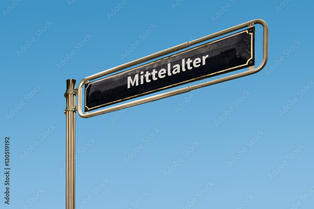 Fototapeta premium Schild 64 - Mittelalter