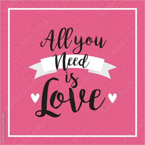 all you need is love card with hearts and ribbon icon. colorful design. vector illustration