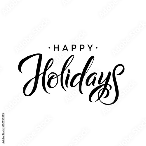 Happy Holidays. Merry Christmas Calligraphy Template. Greeting Card Black Typography on White Background. Vector Illustration Hand Drawn Lettering