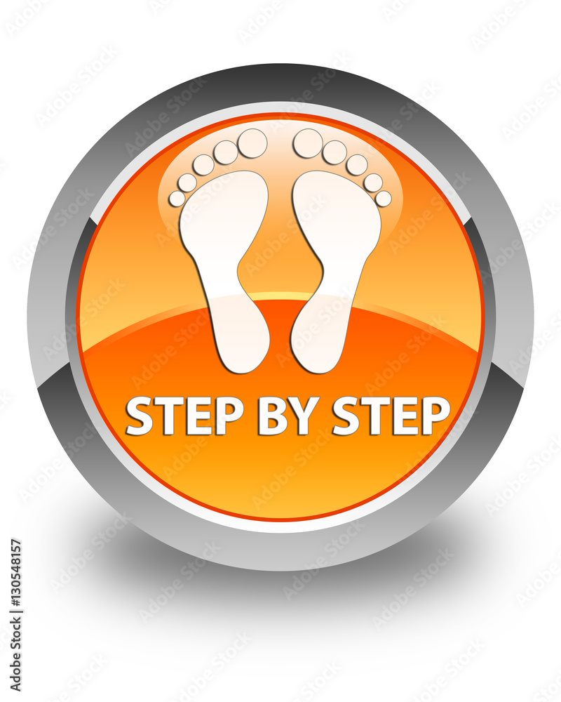 Step by step (footprint icon) glossy orange round button Step by step (footprint icon) glossy orange round button