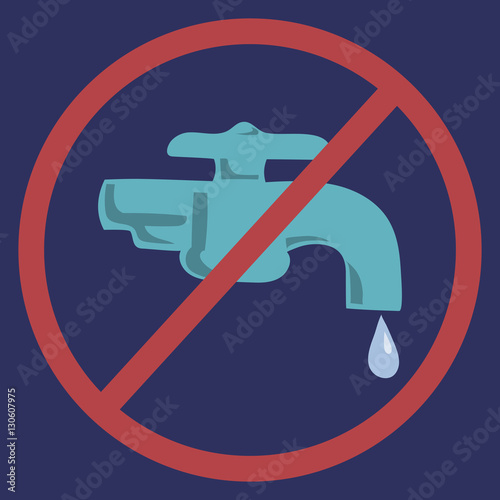 Save Water No Dripping Drop
