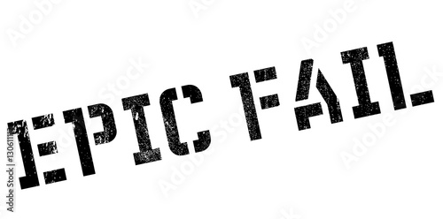 Epic fail rubber stamp. Grunge design with dust scratches. Effects can be easily removed for a clean, crisp look. Color is easily changed.