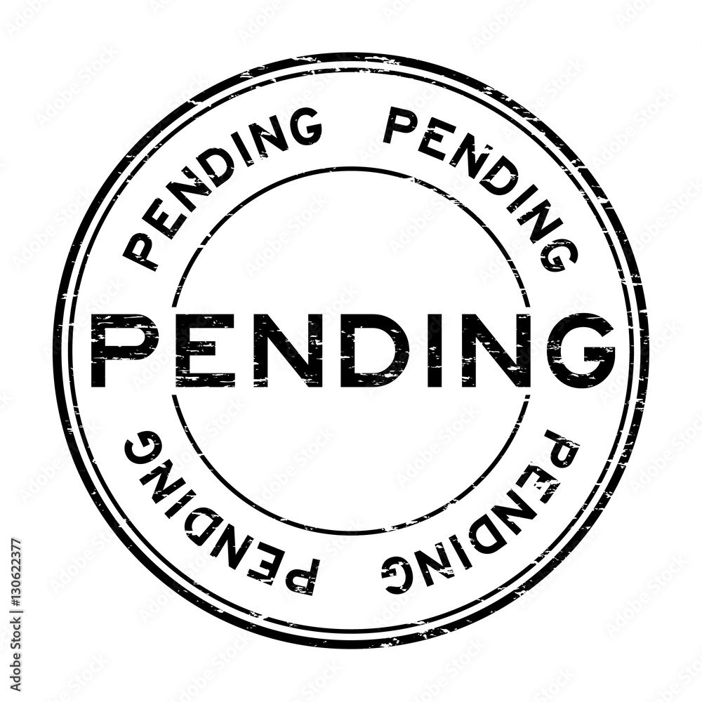 Grunge black pending round rubber stamp for business , decision