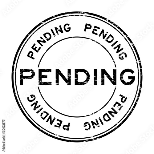 Grunge black pending round rubber stamp for business , decision