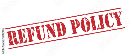 refund policy red stamp on white background