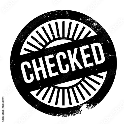 Checked stamp. Grunge design with dust scratches. Effects can be easily removed for a clean, crisp look. Color is easily changed. rubber grunge