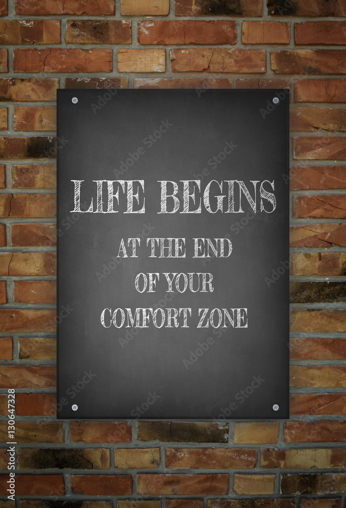 LIFE BEGINS AT THE END OF YOUR COMFORT ZONE hand drawn poster 