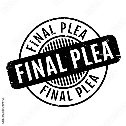 Final Plea rubber stamp