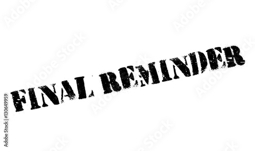 Final Reminder rubber stamp