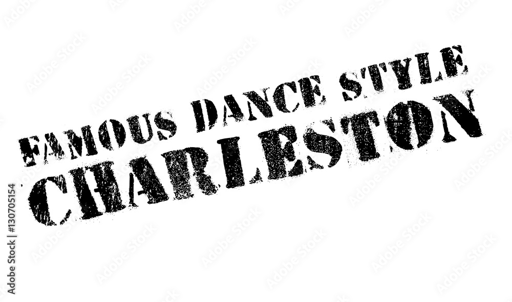 Famous dance style, Charleston stamp. Grunge design with dust scratches. Effects can be easily removed for a clean, crisp look. Color is easily changed. Famous dance style, Charleston stamp. Grunge design with dust scratches. Effects can be easily removed for a clean, crisp look. Color is easily changed.