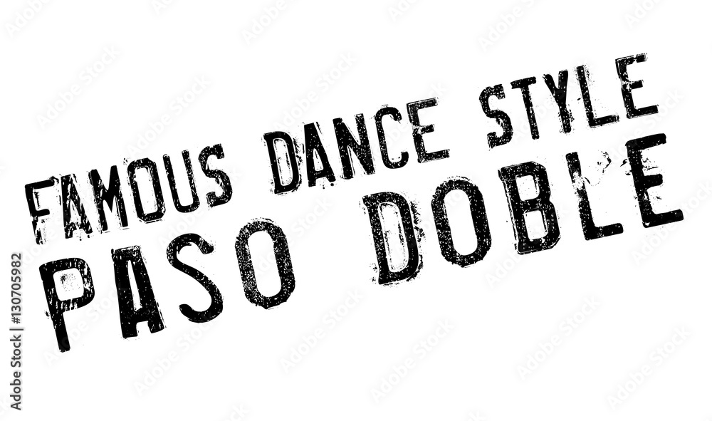 Famous dance style, Paso Doble stamp. Grunge design with dust scratches. Effects can be easily removed for a clean, crisp look. Color is easily changed. Famous dance style, Paso Doble stamp. Grunge design with dust scratches. Effects can be easily removed for a clean, crisp look. Color is easily changed.