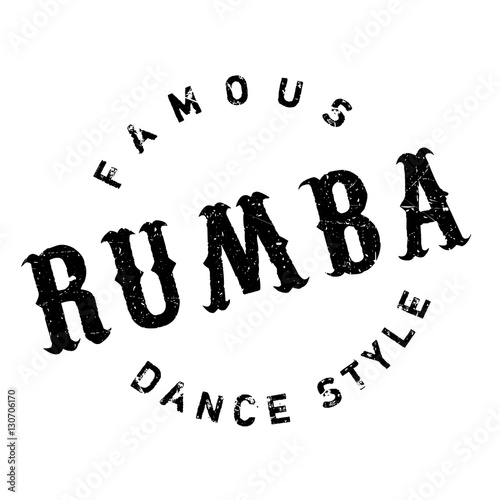 Famous dance style, Rumba stamp. Grunge design with dust scratches. Effects can be easily removed for a clean, crisp look. Color is easily changed.