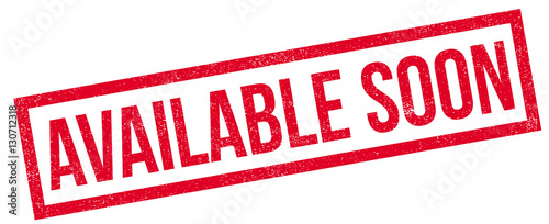 Available Soon rubber stamp. Grunge design with dust scratches. Effects can be easily removed for a clean, crisp look. Color is easily changed.