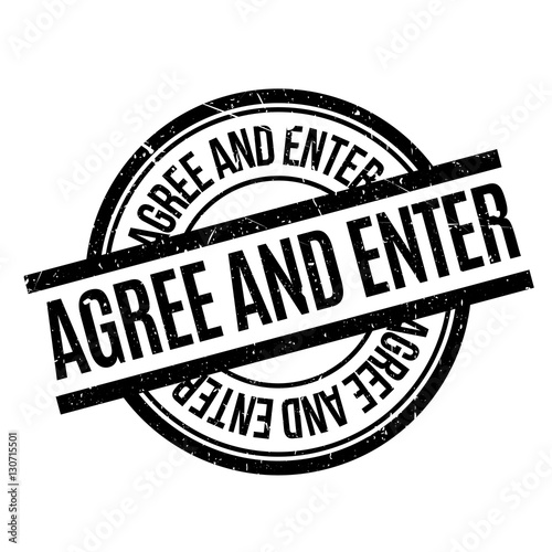 Agree And Enter rubber stamp