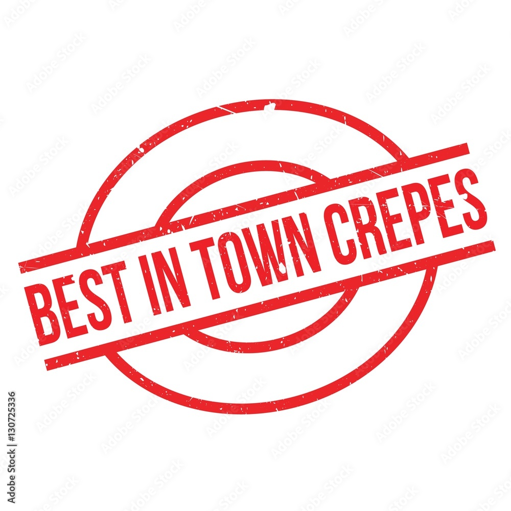 Best In Town Crepes rubber stamp. Grunge design with dust scratches. Effects can be easily removed for a clean, crisp look. Color is easily changed. Best In Town Crepes rubber stamp. Grunge design with dust scratches. Effects can be easily removed for a clean, crisp look. Color is easily changed.