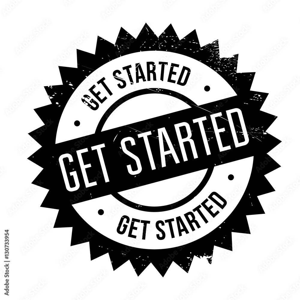 Get started stamp. Grunge design with dust scratches. Effects can be easily removed for a clean, crisp look. Color is easily changed. Get started stamp. Grunge design with dust scratches. Effects can be easily removed for a clean, crisp look. Color is easily changed.