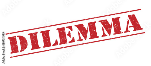 Fotografia dilemma red stamp on white background