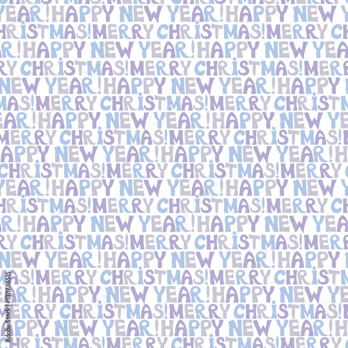 Seamless background with a print "Merry Christmas and Happy New Year"