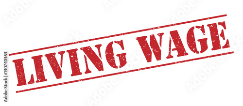 фотографія living wage red stamp on white background
