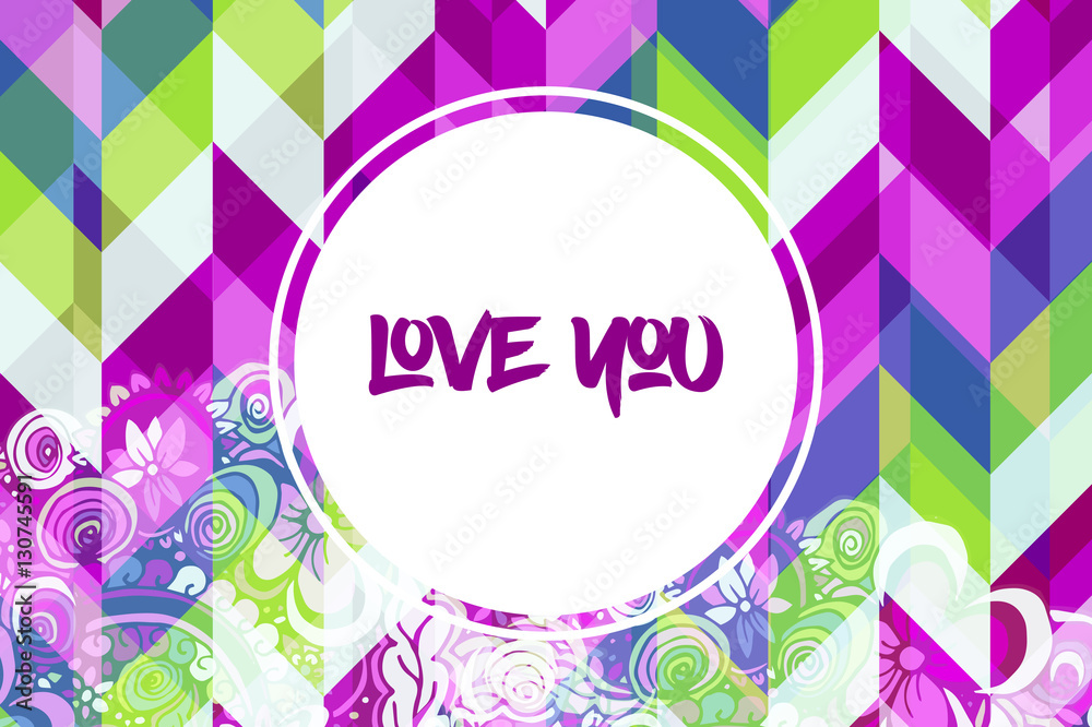 Romantic patterned poster for Valentines Day holiday. With love you inscription