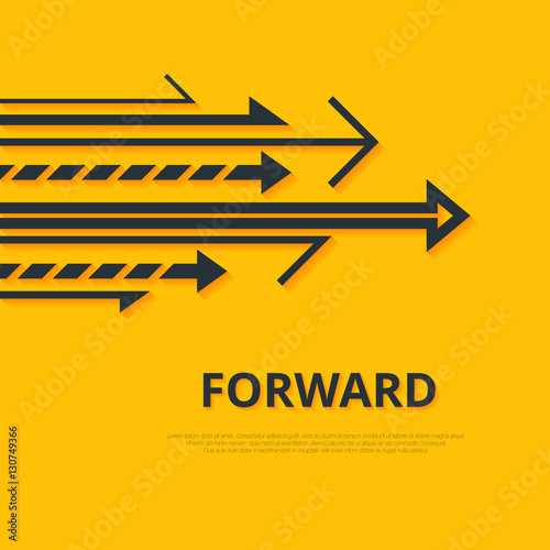 Move forward concept. Arrows and sign. Simple design