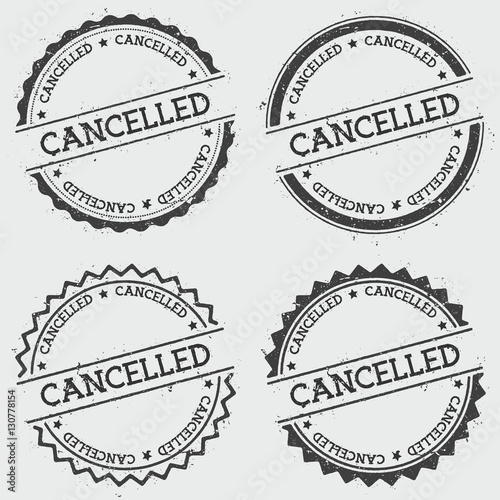 Cancelled insignia stamp isolated on white background. Grunge round hipster seal with text, ink texture and splatter and blots, vector illustration.