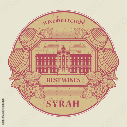 Stamp or label with the text Best wines collection, Syrah