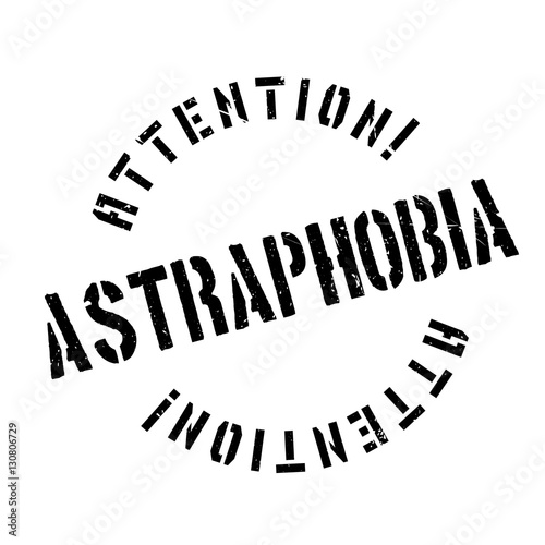 Astraphobia rubber stamp