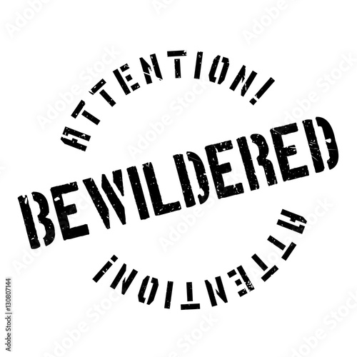 Bewildered rubber stamp